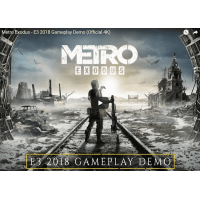 Metro Exodus игровое видео E3 2018
