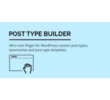 Post Type Builder 1.1.9 плагин wordpress